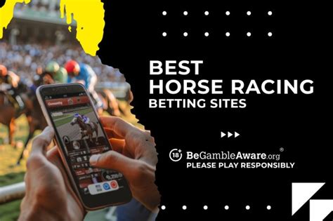 Best Horse Racing Betting Sites in July 2024 .